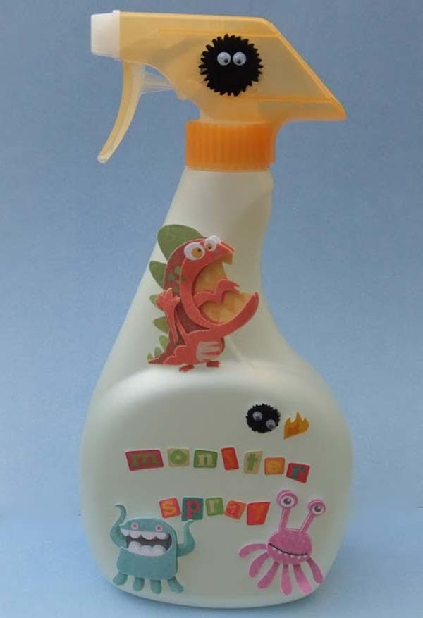 If your kids are afraid of monsters, spray their room with "Monster Spray."