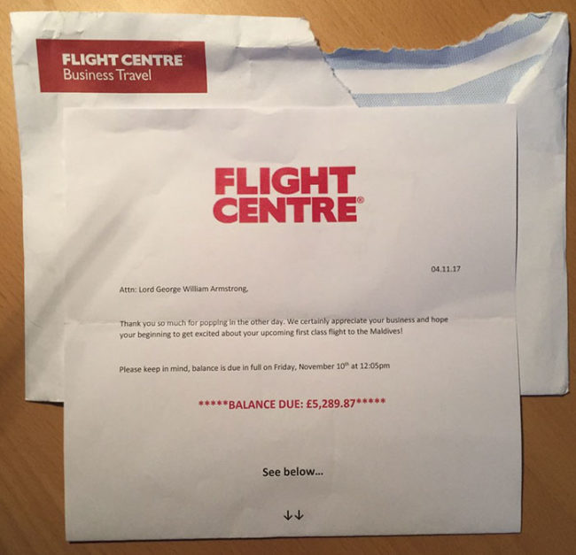 It's probably safe to say he almost had a heart attack when he received a letter from Flight Centre. Enclosed was a bill for about $6,936, which he was informed was due in full on November 10.